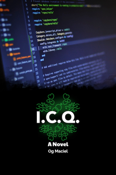 I.C.Q. - A Novel